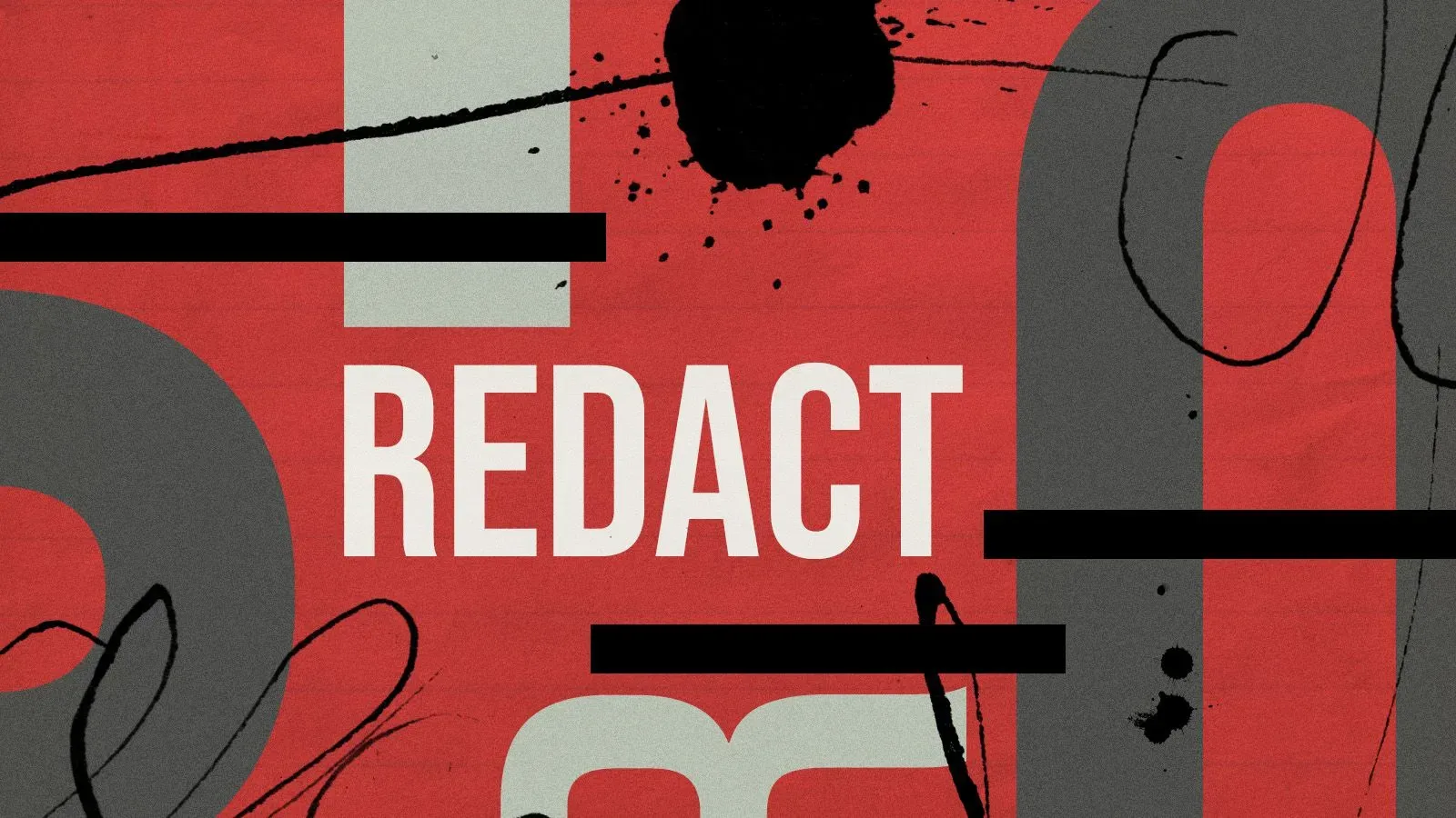 نص مكتوب على خلفية حمراء، يتضمن كلمة "REDAC" مع خطوط سوداء متقاطعة، مما يرمز إلى مفهوم التنقيح في الوثائق.